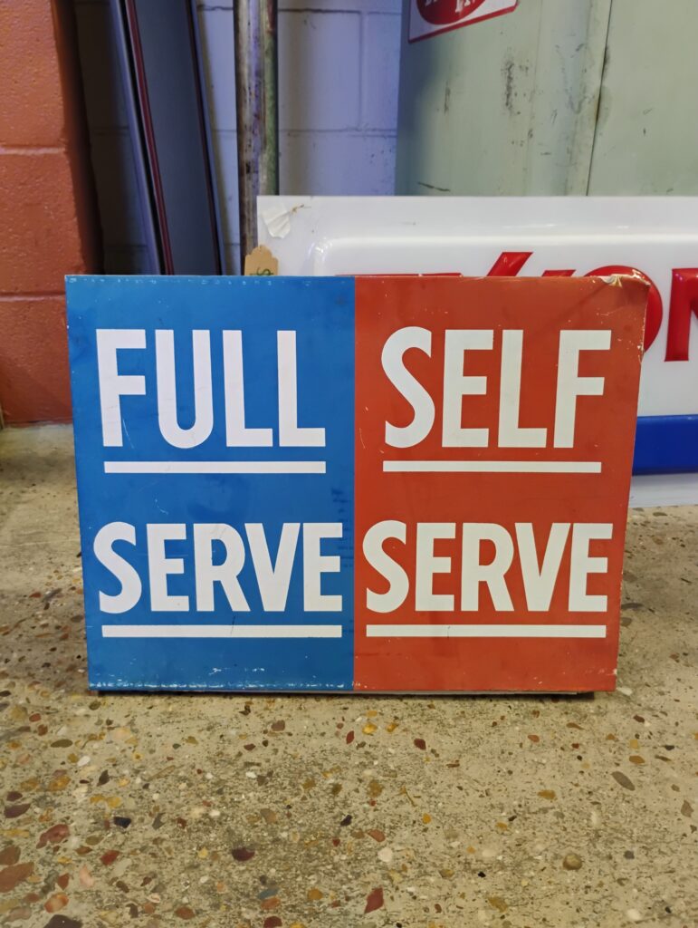 Full/Self Serve Sign