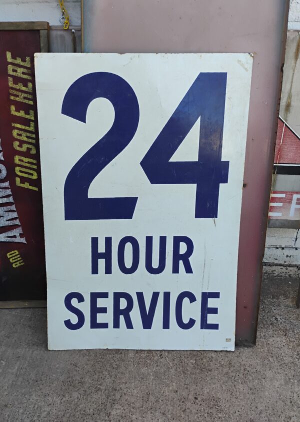 24 Hour Service Sign