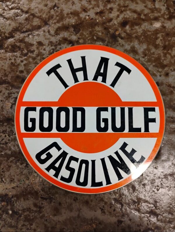 That Good Gulf Gasoline Sign