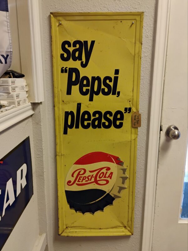 "Pepsi Please" Sign
