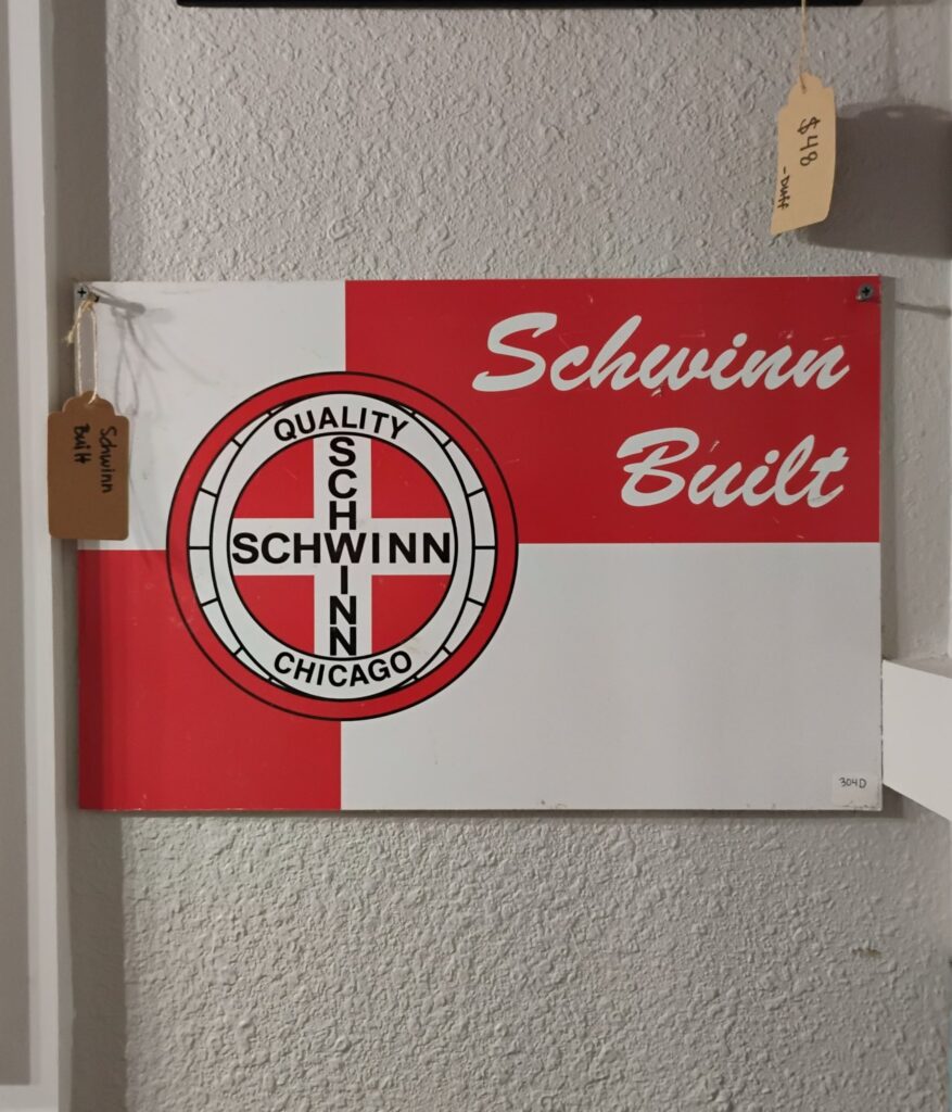 Schwinn Built Sign