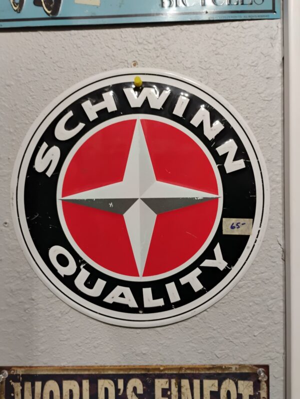 Schwinn Quality Sign