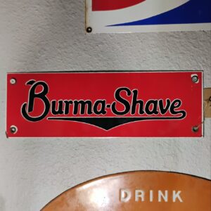 Burma-Shave Sign