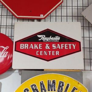 Raybesto's Brake and Safety Center Sign
