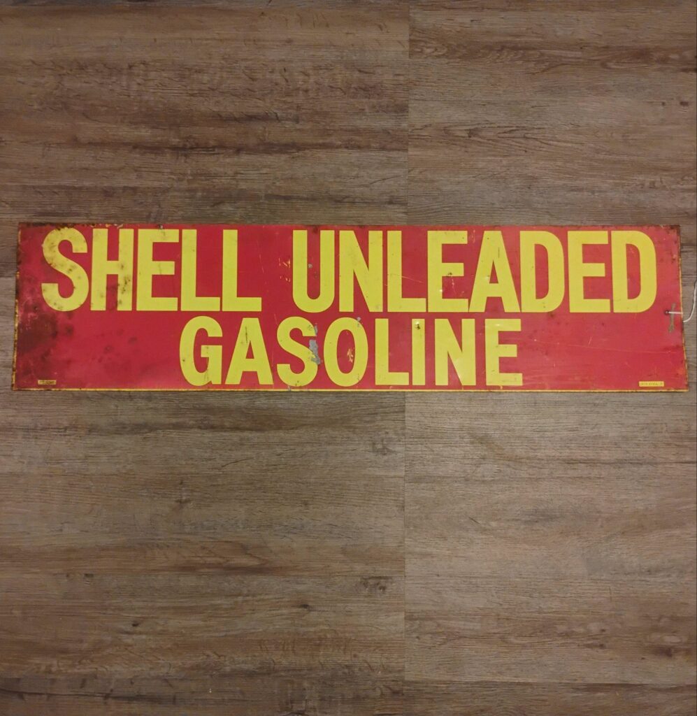 Shell Unleaded Sign