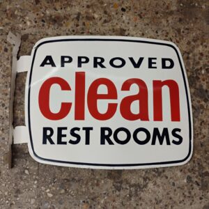 Approved Clean Restrooms Flange Sign