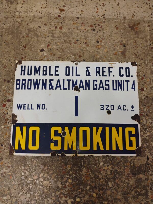 Humble Oil No Smoking Sign