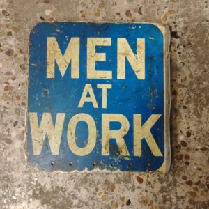 Men at Work Flange Sign