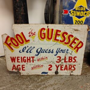 Fool the Guesser Sign