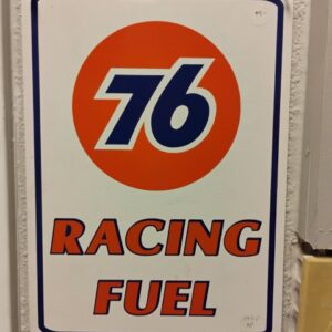 76 Racing Sign