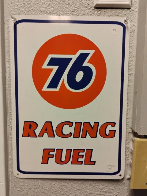 76 Racing Sign