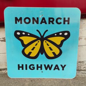 Monarch Highway Sign