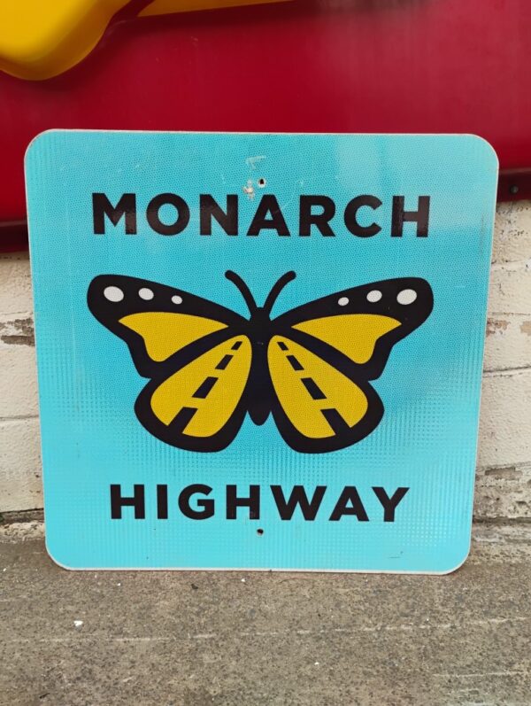 Monarch Highway Sign